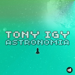 Lời bài hát Astronomia – Tony Igy
