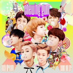 Chewing Gum - NCT Dream