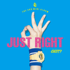 Just Right - GOT7