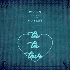 Lời bài hát La La Love – WJSN (Cosmic Girls)