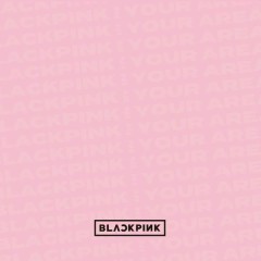See U Later (JP Ver.) - BLACKPINK