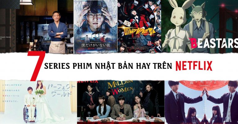 7 series phim Nhật Bản hay trên Netflix không phí tiền xem