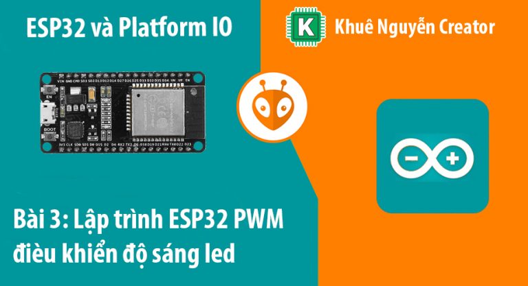 Lập trình ESP32 PWM băm xung điều khiển LED