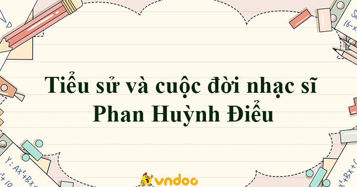 Tiểu sử và cuộc đời nhạc sĩ Phan Huỳnh Điểu