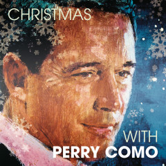 It's Beginning to Look a Lot Like Christmas - Perry Como, The Fontane Sisters